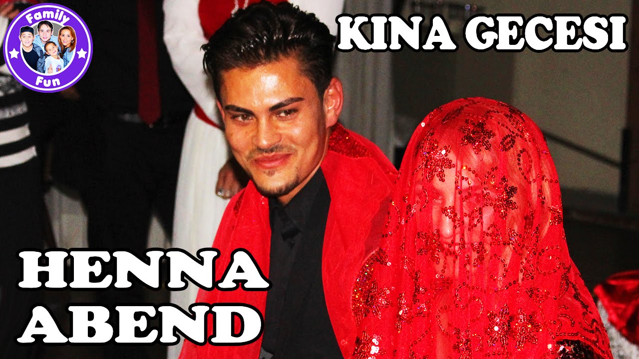 HENNA ABEND KINA GECESI FEIER Our life | Hakan und Ilkay's Polterabend | FAMILY FUN