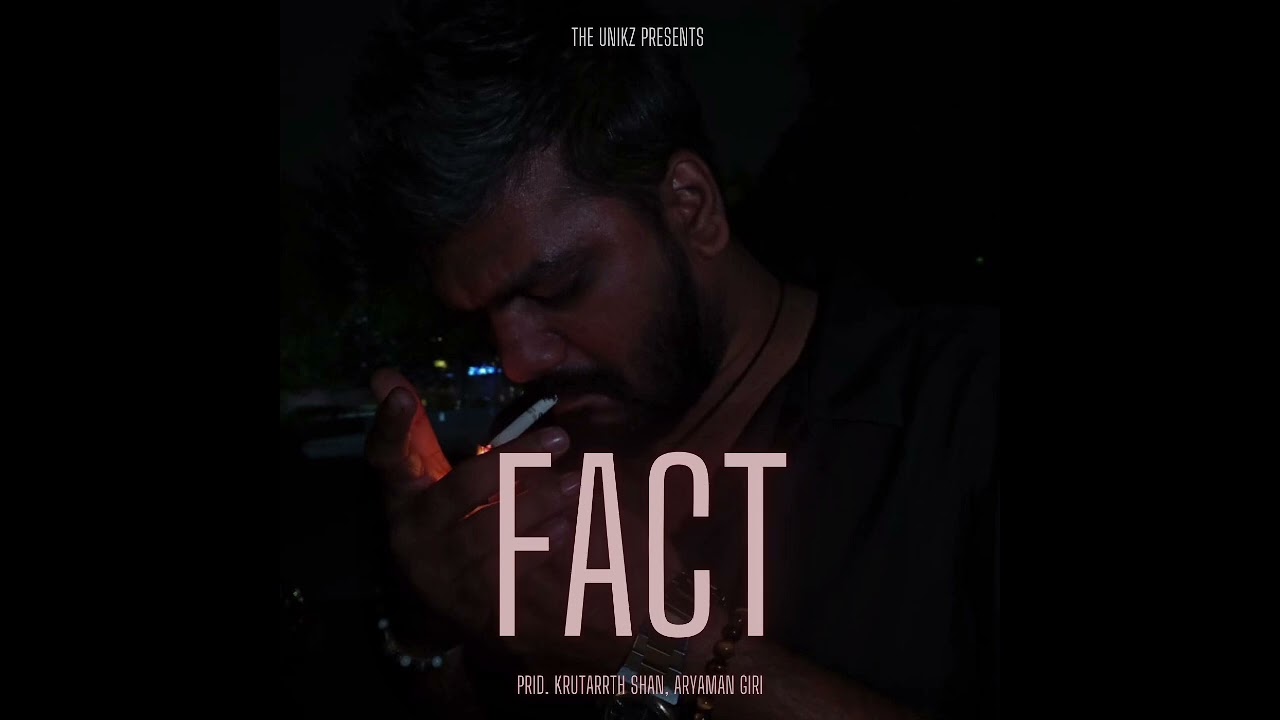 FACTS - Krutarrth Shah | Prod. Unikz Studio (Official Audio) THE UNIKZ