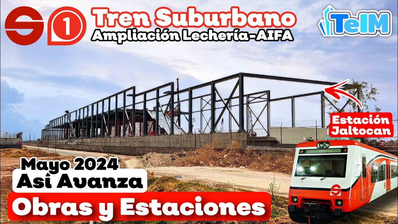 Así AVANZA el TREN SUBURBANO al AIFA (Mayo 2024)