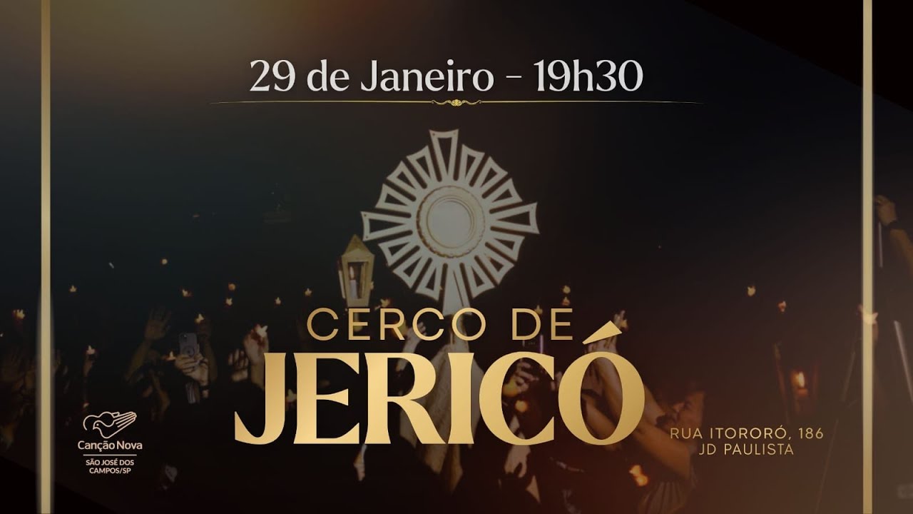 CERCO DE JERICÓ | MISSA E ADORAÇÃO | PE RICARDO RODOLFO | 29 DE JANEIRO