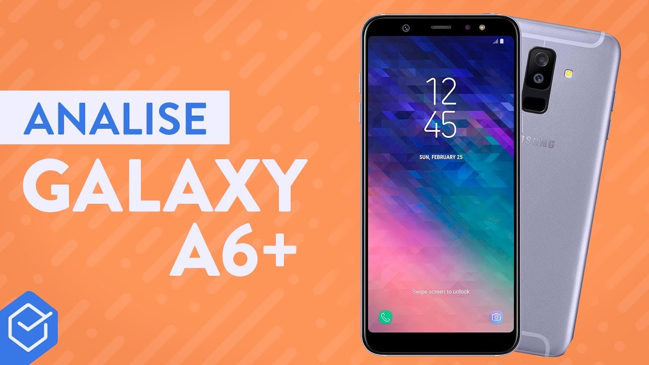 GALAXY A6+ vale a pena em 2019? | Análise / Review Completo