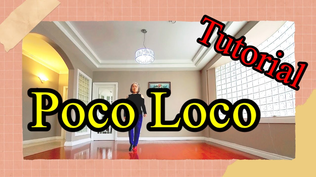 Poco Loco - Line Dance ( Teach )