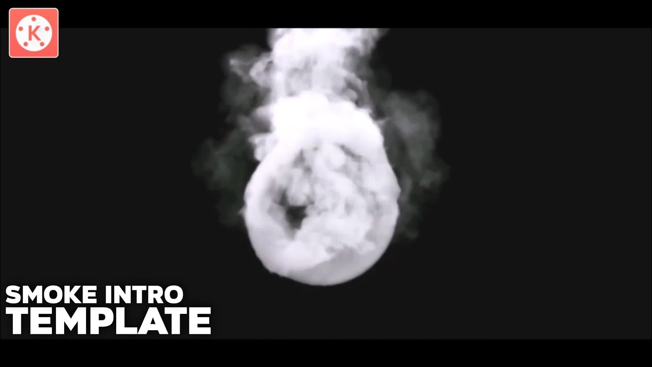 Smoke Intro In Kinemaster - Free Smoke Intro Template 2021