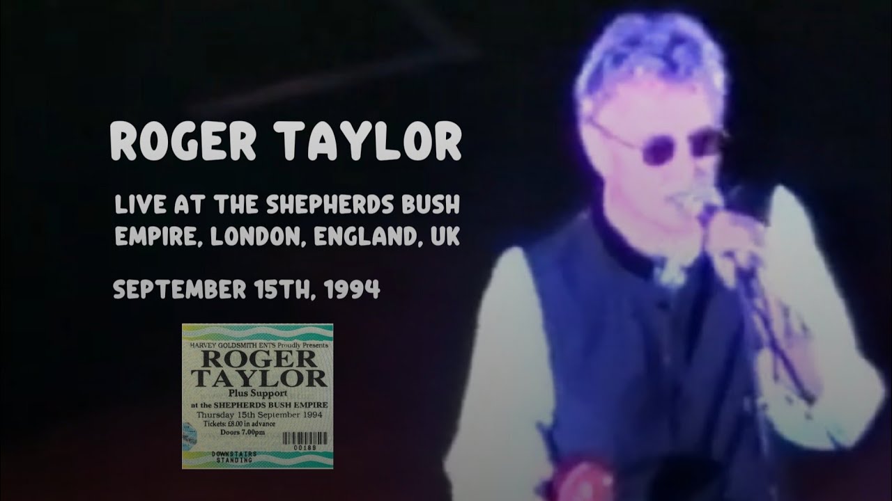 Roger Taylor - Sept. 15th, 1994 - Live at the Shepherds Bush Empire, London, England, UK