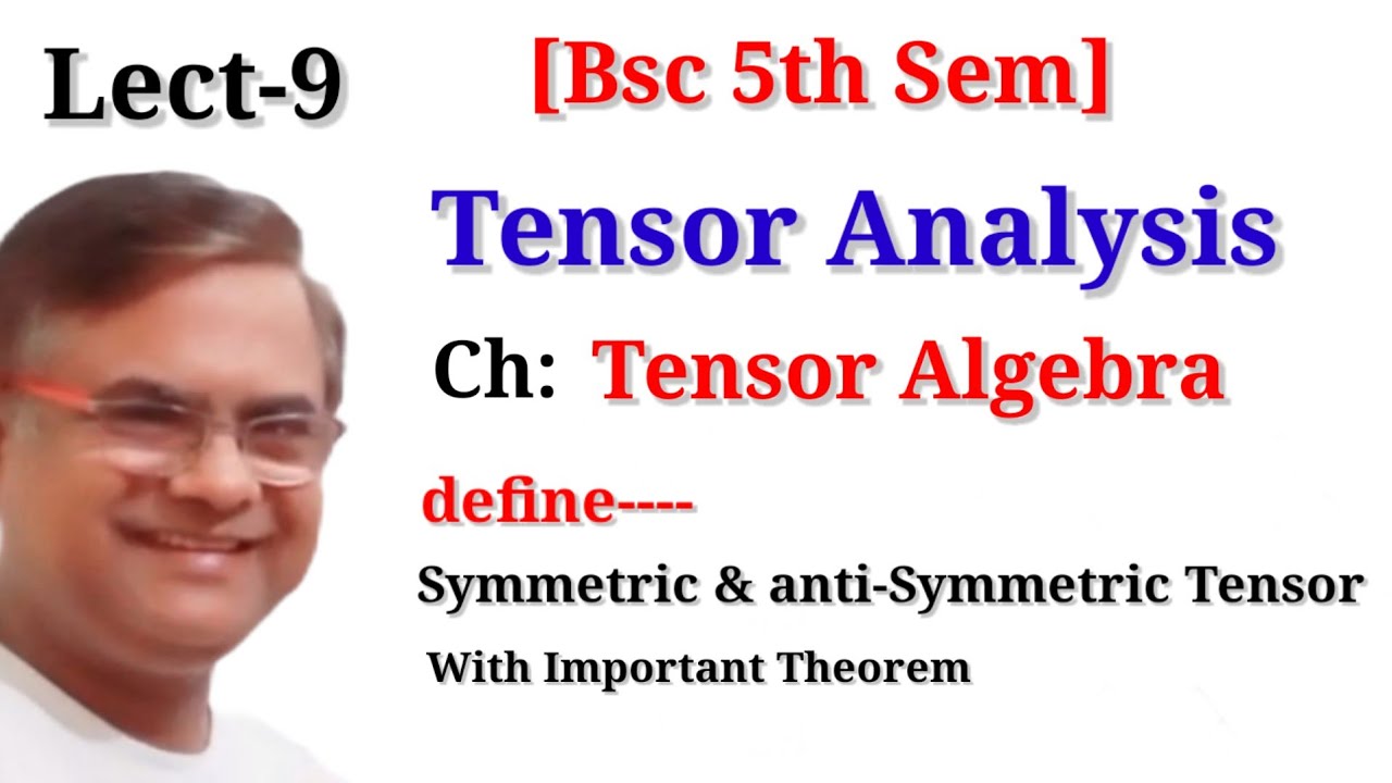 Bsc 5th Sem Maths Tensor Analysis |Bsc 3rd year Tensor Analysis