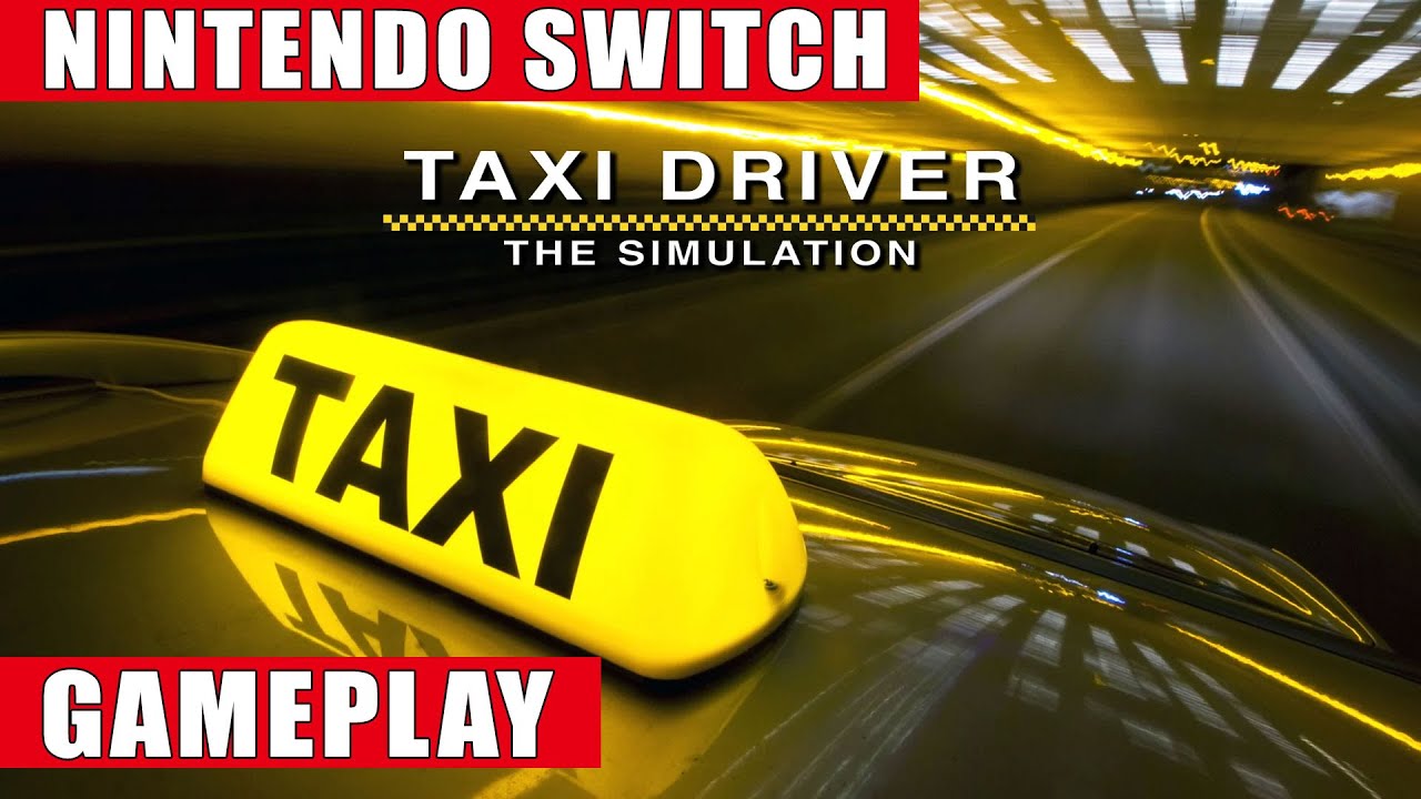 Taxi Driver - The Simulation Nintendo Switch Gameplay