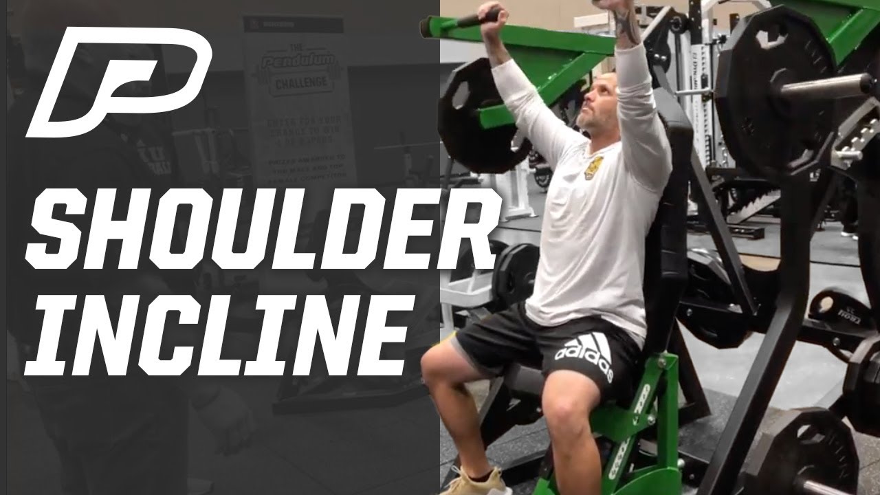 Shoulder Incline | Pendulum Strength