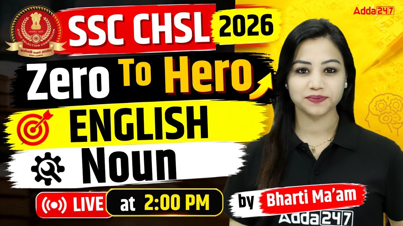 SSC CHSL 2026 | SSC CHSL English Classes | Noun | SSC CHSL English By Bharti Mam
