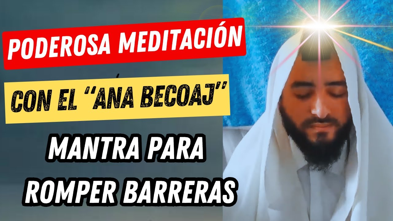 Poderosa meditación con el 