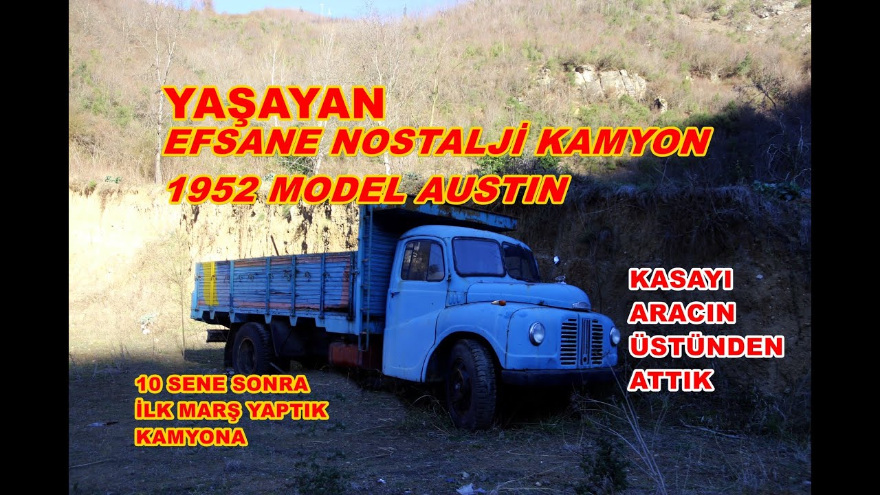 YAŞAYAN EFSANE 1952 MODEL AUSTIN / NOSTALJİ KAMYON