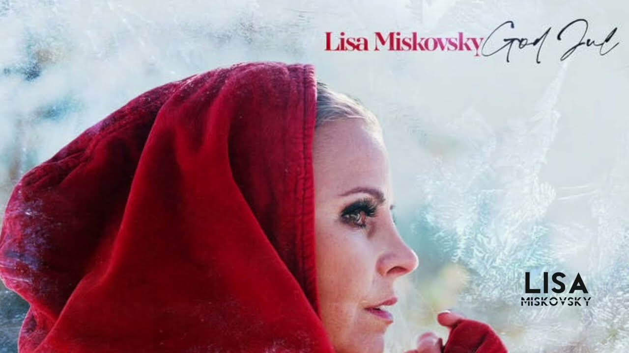 Lisa Miskovsky - God Jul