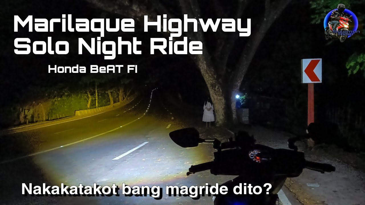 MARILAQUE SOLO NIGHT RIDE | Nakakatakot ba talaga mag ride dito? | Honda Beat FI @solomonrider07
