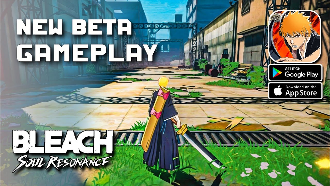 BLEACH Soul Resonance GAMEPLAY | CBT 2 | UltraGraphics Android IOS