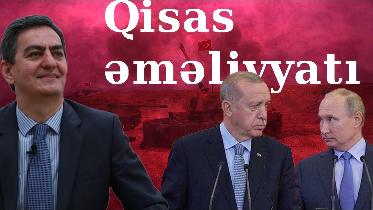 Rusiyanın Türkiyədən qisas əməliyyatı! Qarabağa savaş sıçraya bilərmi? Əli Kərimli danışır!