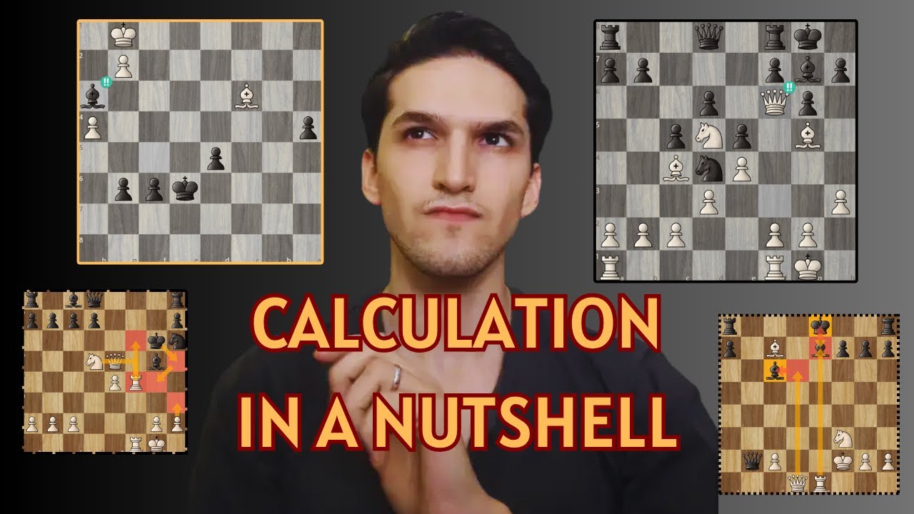 The Only Chess Calculation Guide You'll Ever Need in 9 Minutes. #chess #chesstactics #chessstrategy