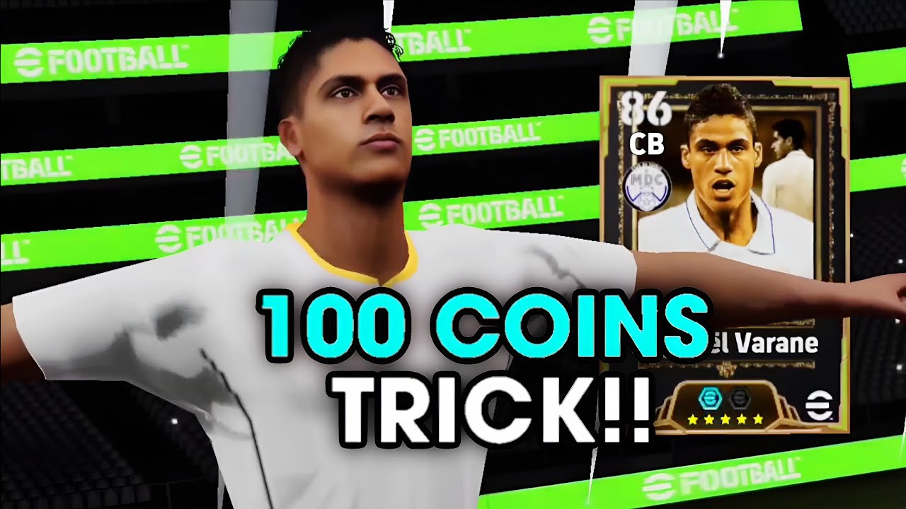 Trick To Get 108 Rated Epic Raphael Varane In eFootball 2026 Mobile