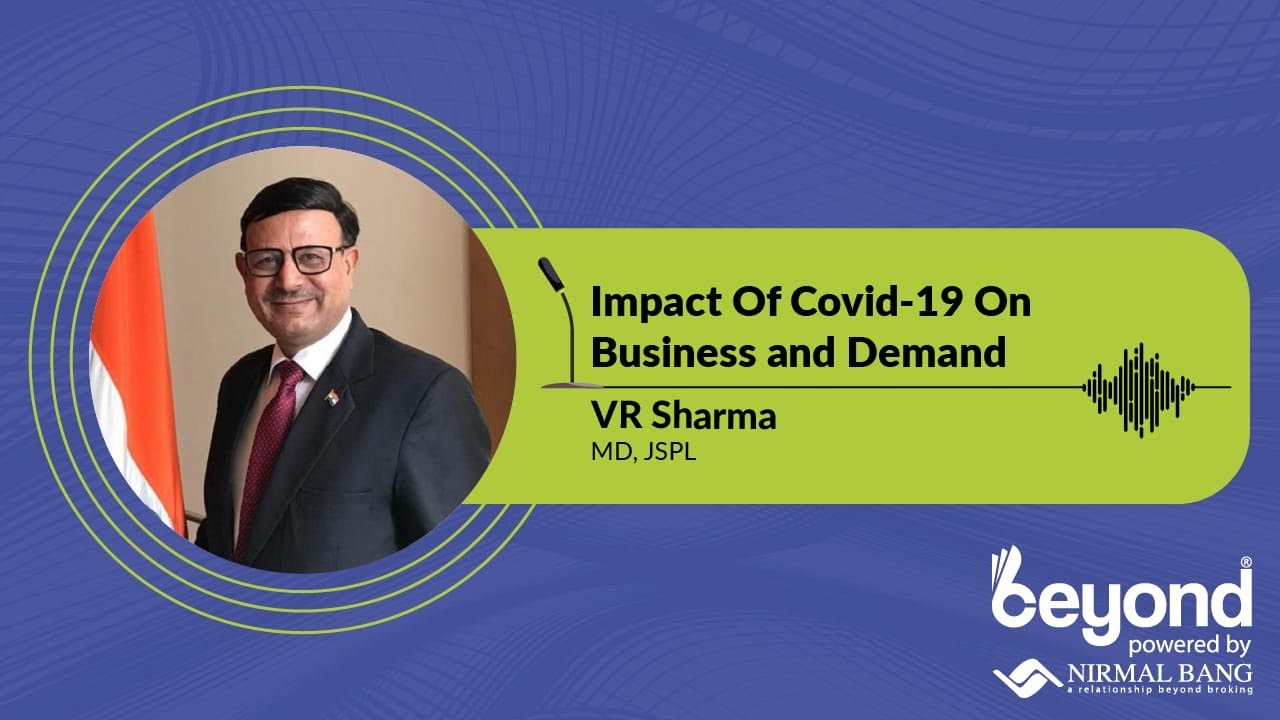 VR Sharma, MD, JSPL In Conversation With Hiral Dadia
