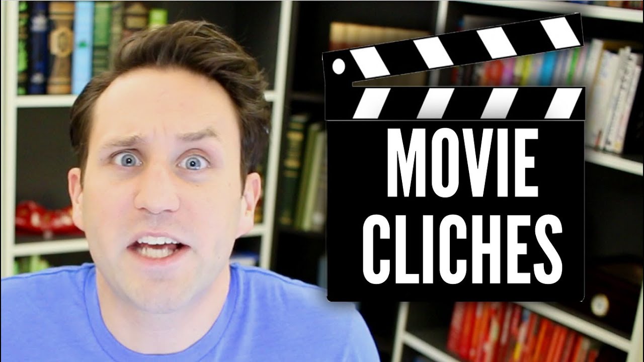 6 Annoying Movie Clich&eacute;s