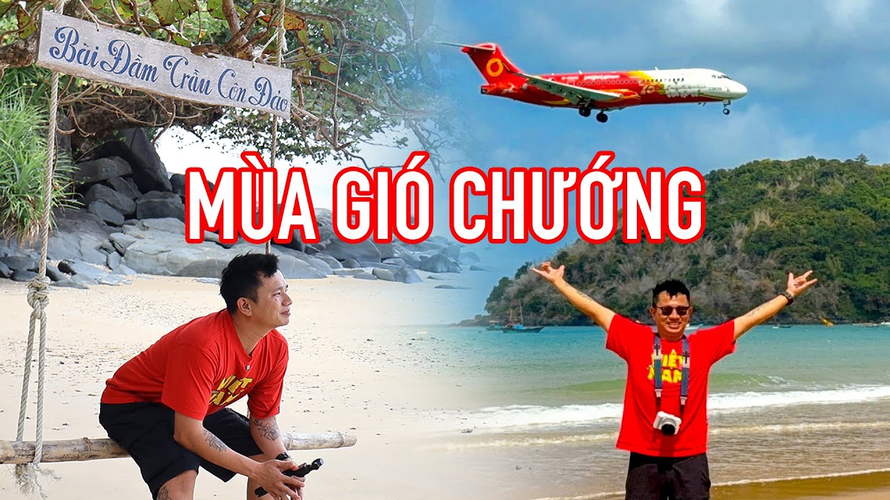 DU LỊCH CÔN ĐẢO - Côn Đảo Mùa Gió Chướng Có Gì? | #GauHamDi 63