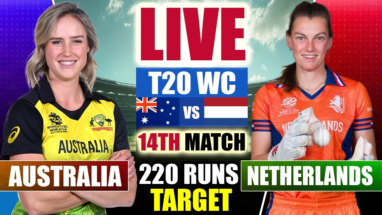 🔴LIVE: AUS-W vs NED-W, TARGET 220 RUNS  | Netherlands vs Australia Women Live Match Today