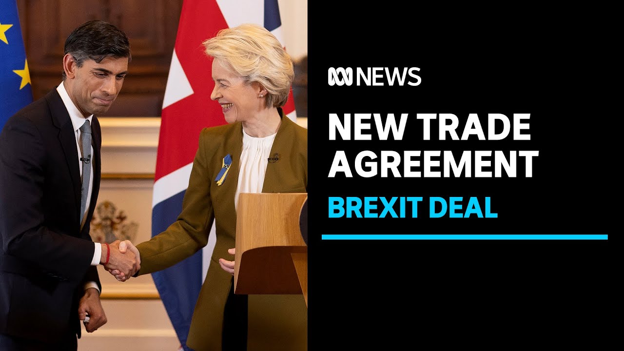 UK strikes new Brexit deal with EU after Northern Ireland trade complications | ABC News