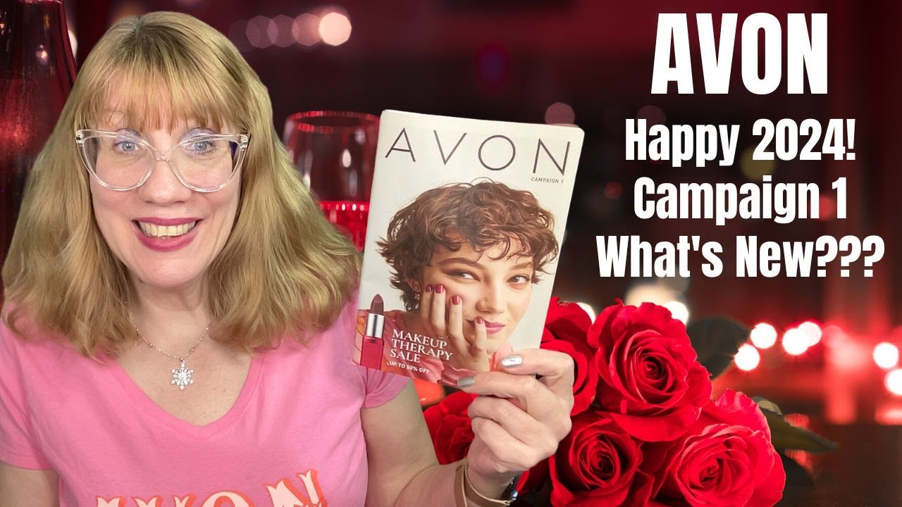 AVON Happy 2024! Campaign 1 - What's New???