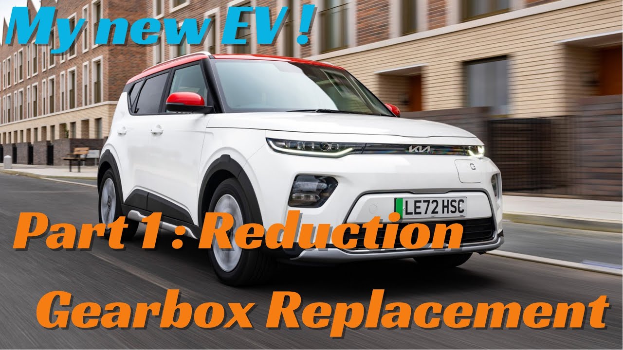 Мой новый Kia Soul EV первого поколения - Часть 1: Замена редуктора