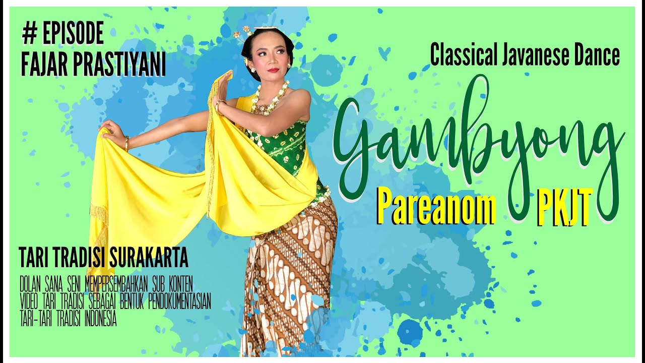 Tari Gambyong Pareanom PKJT - Fajar Prastiyani | Tari Tradisional Indonesia