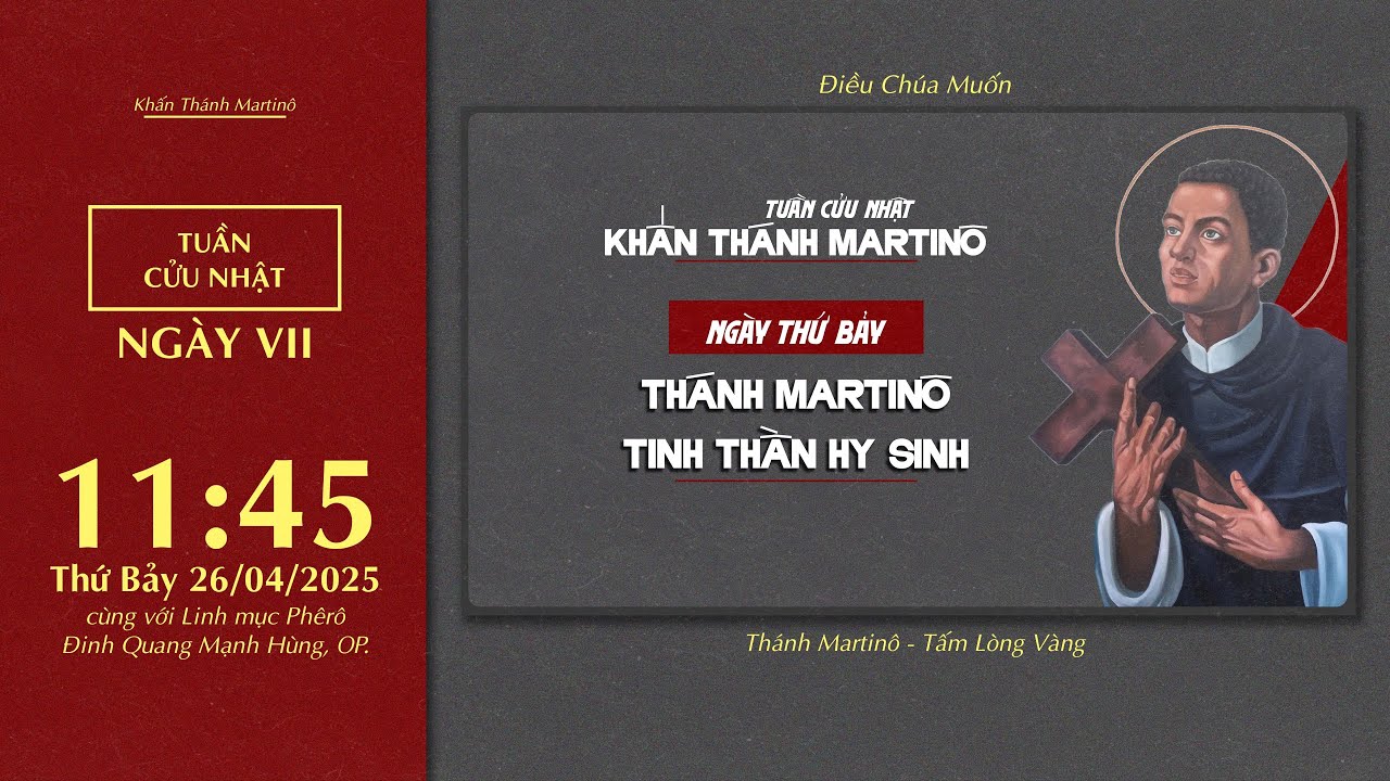 🔴 Khấn Thánh Martinô | 26/04/2025 | Ngày Thứ Bảy: Thánh Martino - Tinh Thần Hy Sinh