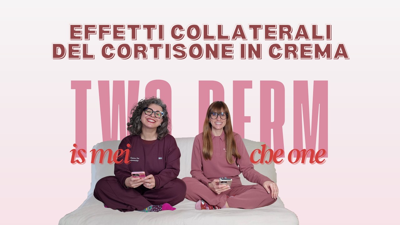 Effetti collaterali del cortisone in crema | Ep.1