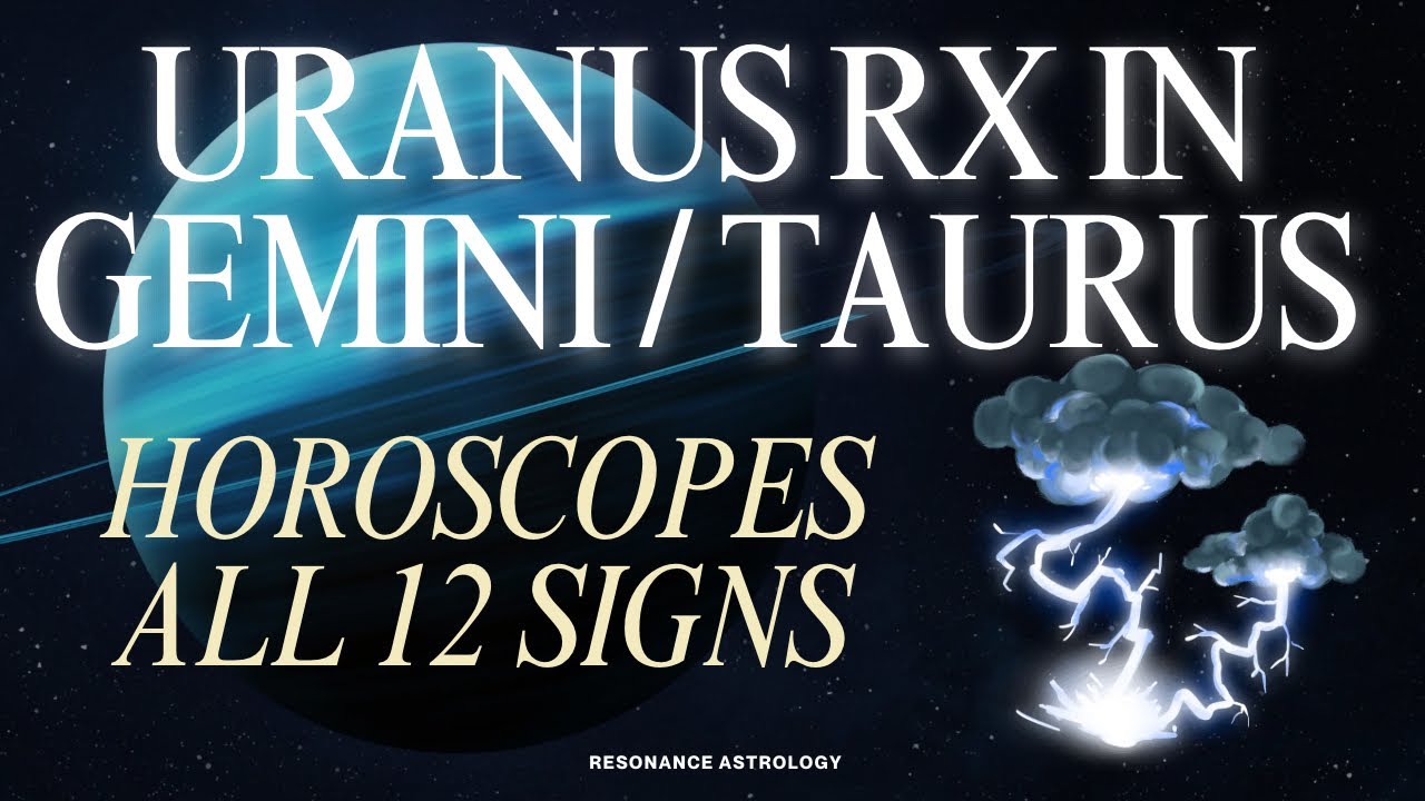 Uranus Retrograde in Gemini & Taurus (2025) | In-Depth Horoscopes for All 12 Signs