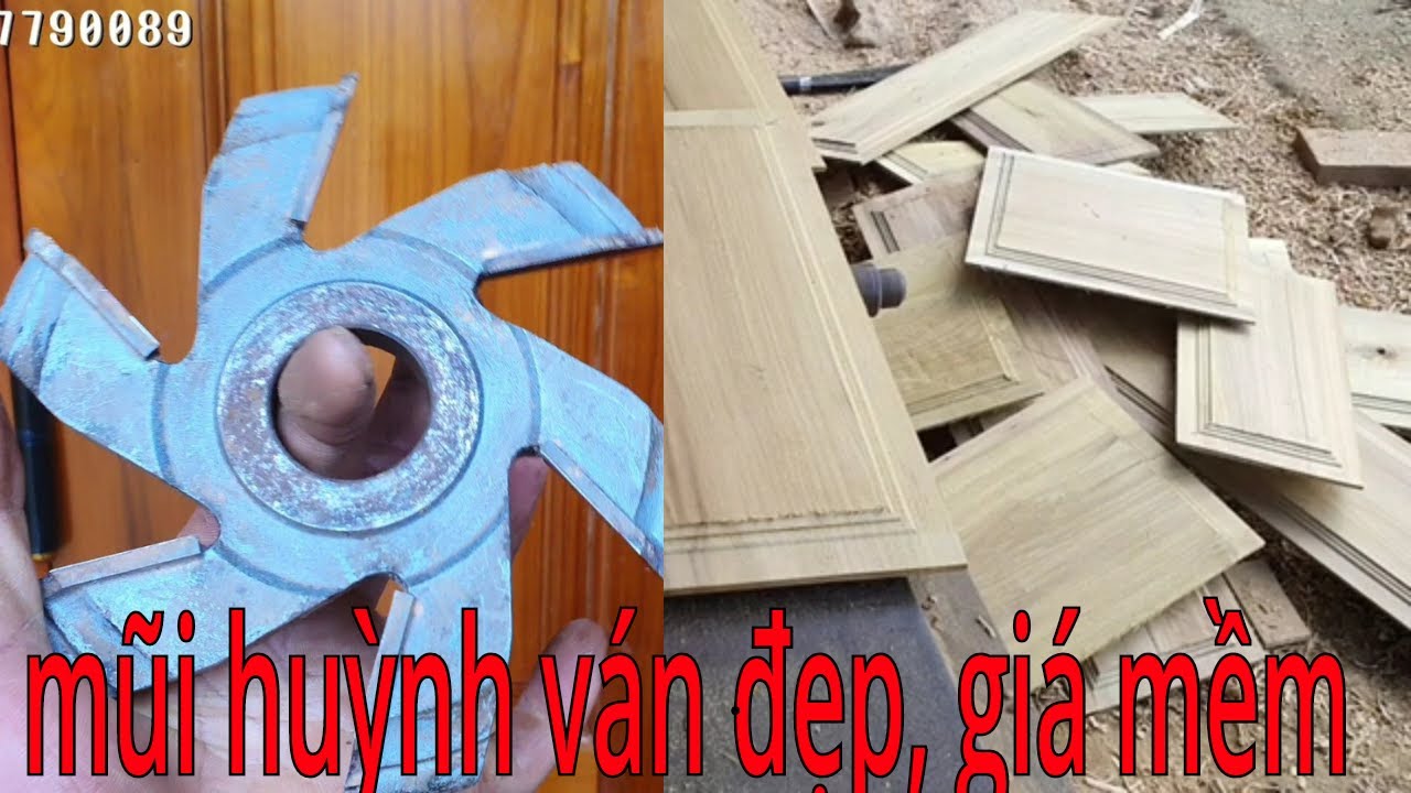 Mũi soi ván cửa đẹp nhất mà tôi chuyên dùng