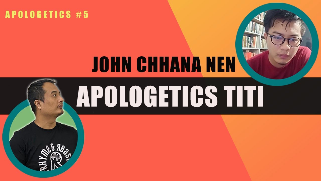 John Chhana nen apologetics titi: Science leh faith & Sakhuana hi tur hlauhawm? | Apologetics #5