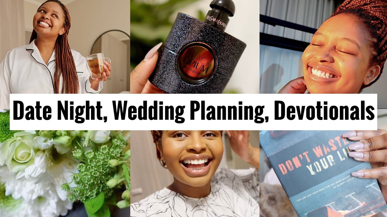 Weekend Vlog | Date Night , Wedding Planning, Devotionals & Homemaking
