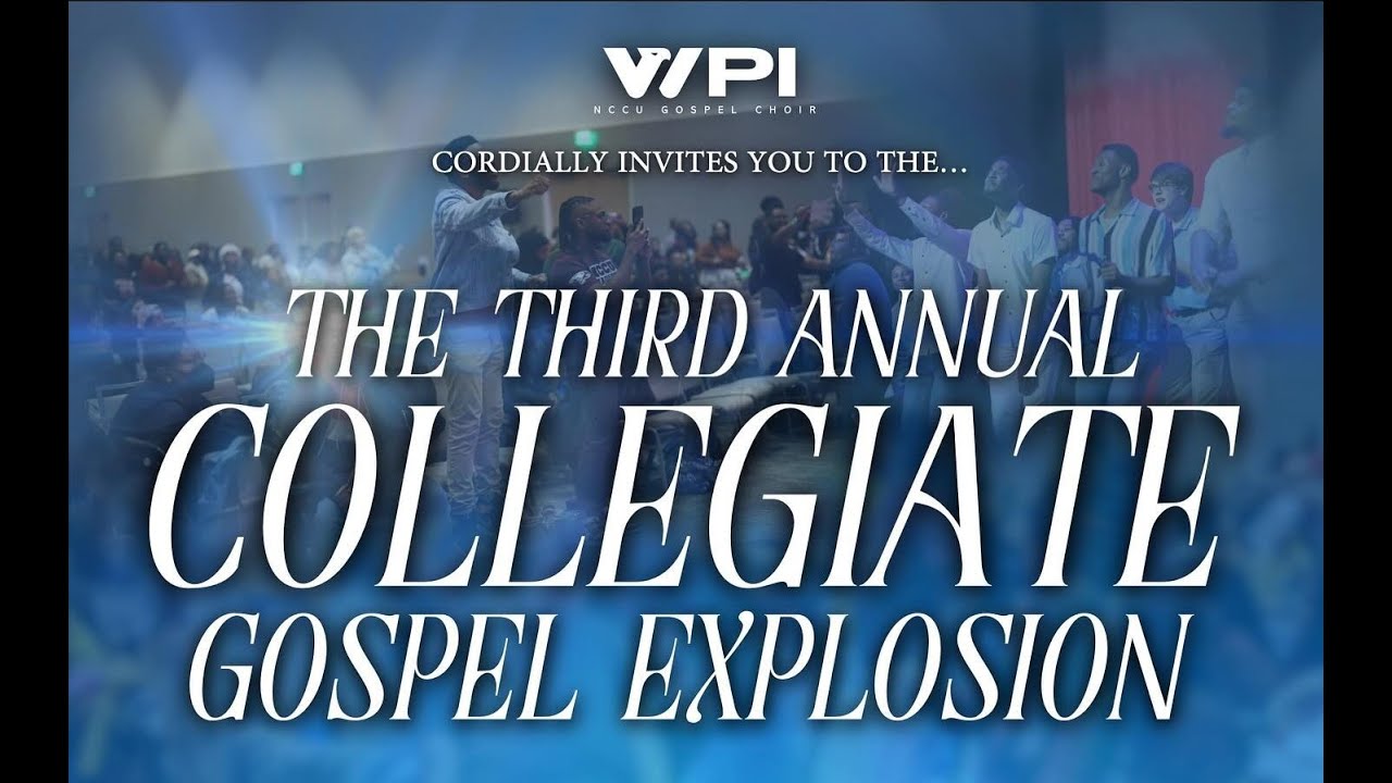 3rd Annual Collegiate Gospel Explosion 2025!