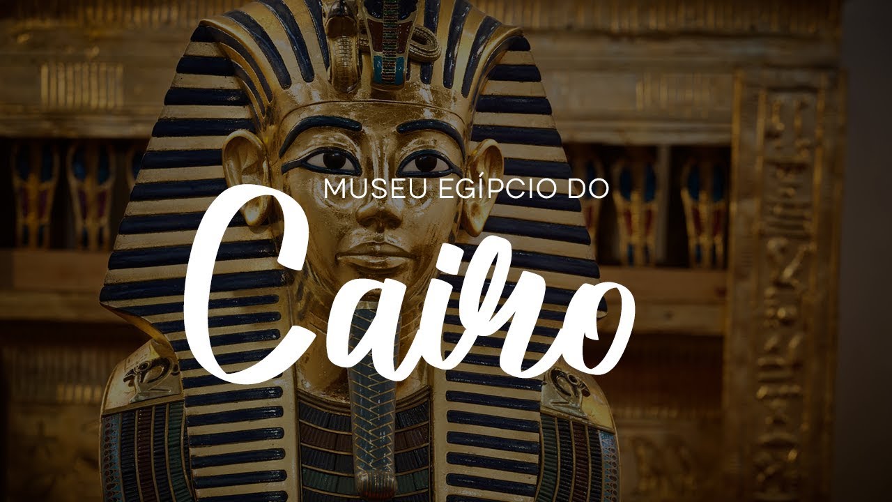 Tour pelo Museu Egípcio do Cairo