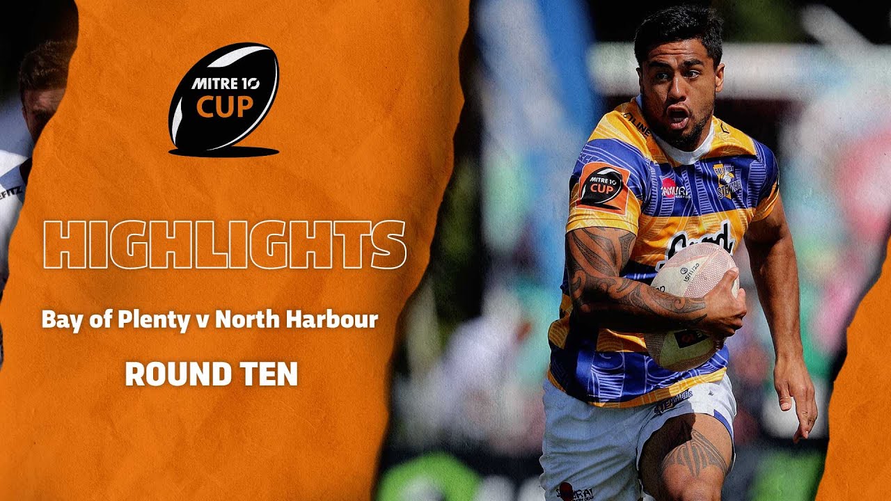 ROUND 10 HIGHLIGHTS | Bay of Plenty v North Harbour (Mitre 10 Cup 2020)