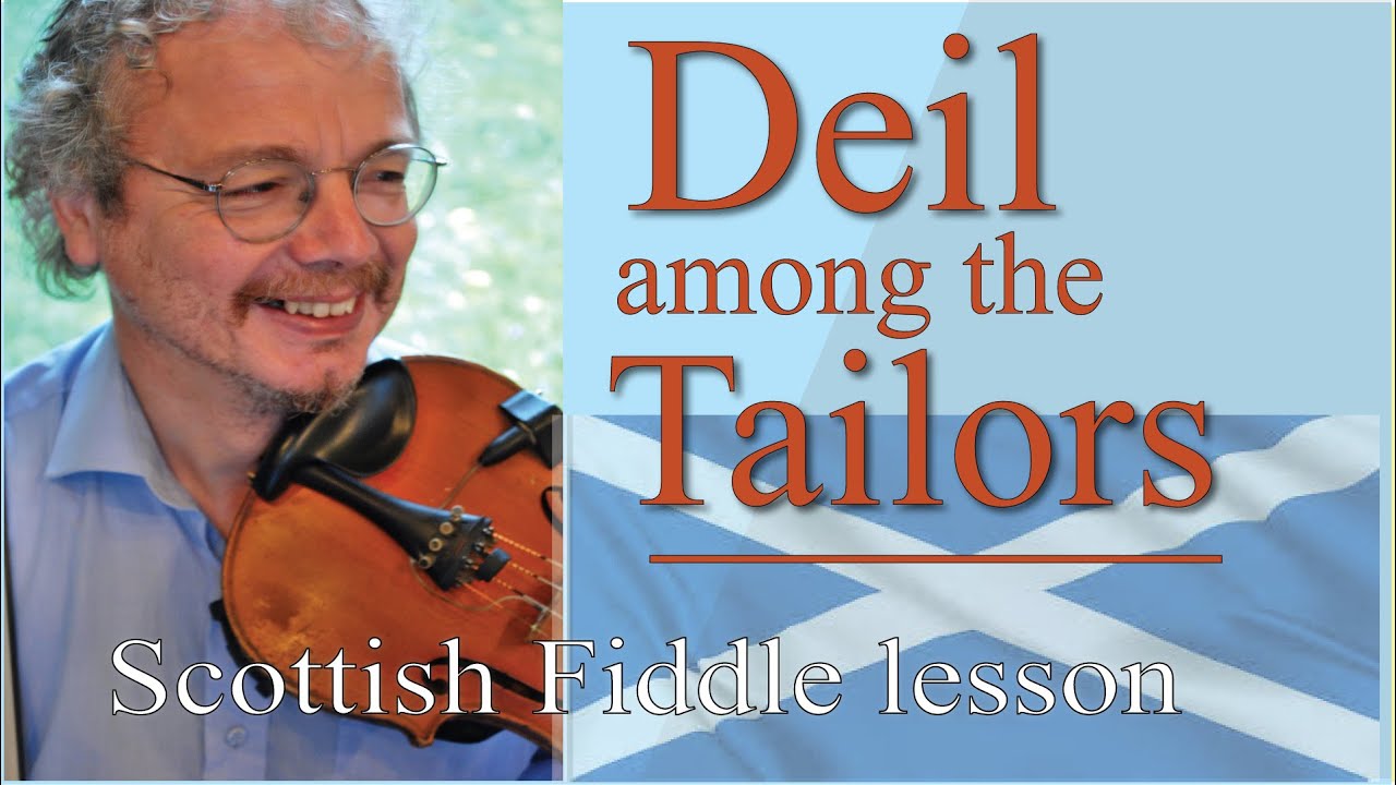 Deil among the Tailors (fiddle lesson)