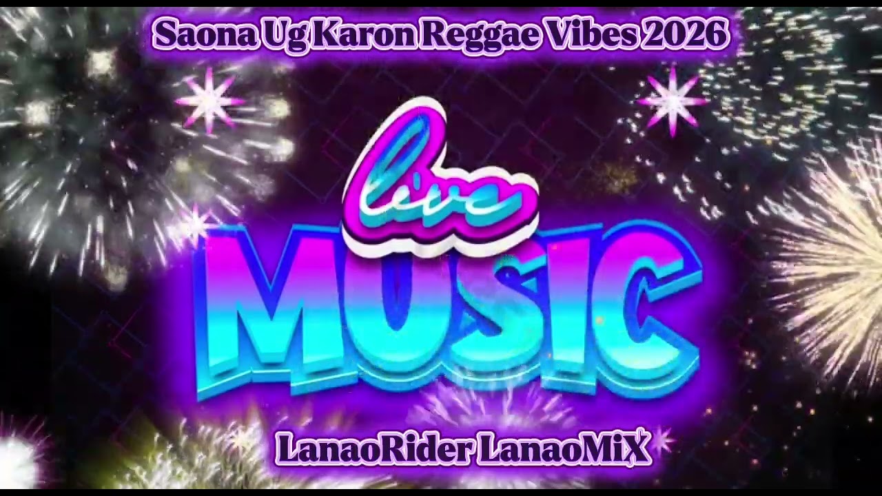 Saona Ug Karon LanaoMiX