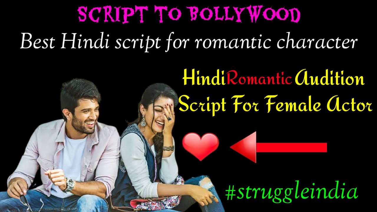 Best Hindi romantic script female | Script to Bollywood | romantic script | romantic script audition
