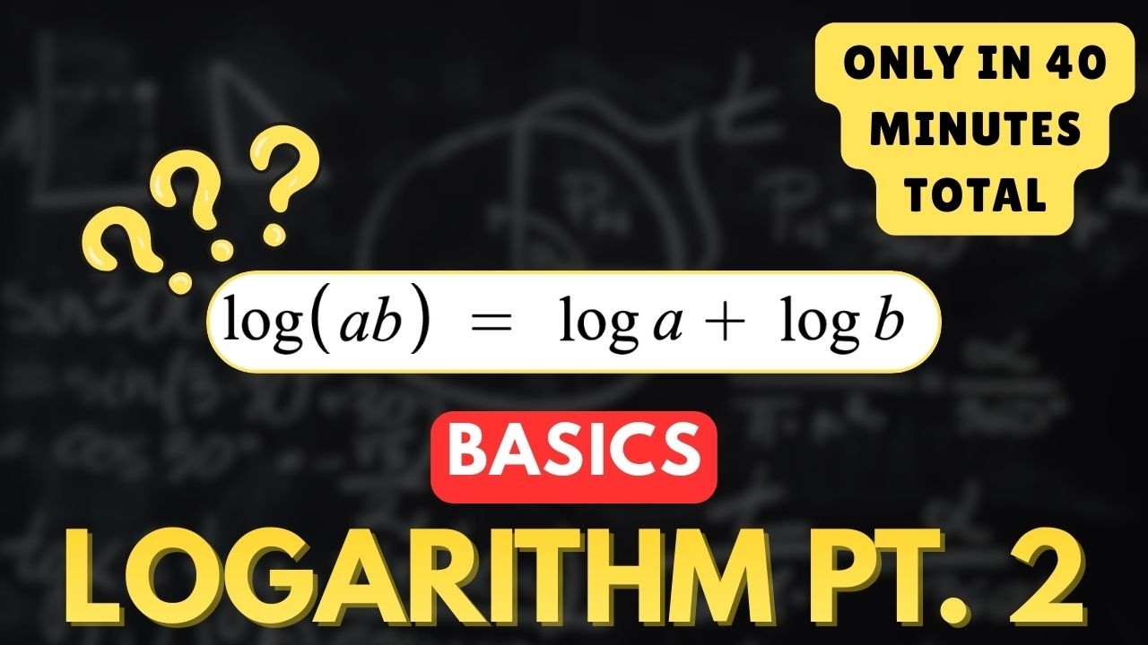Complete Logarithms CrashCourse Part 2 | Log Rules, Natural Logs & Examples (40 Minutes)