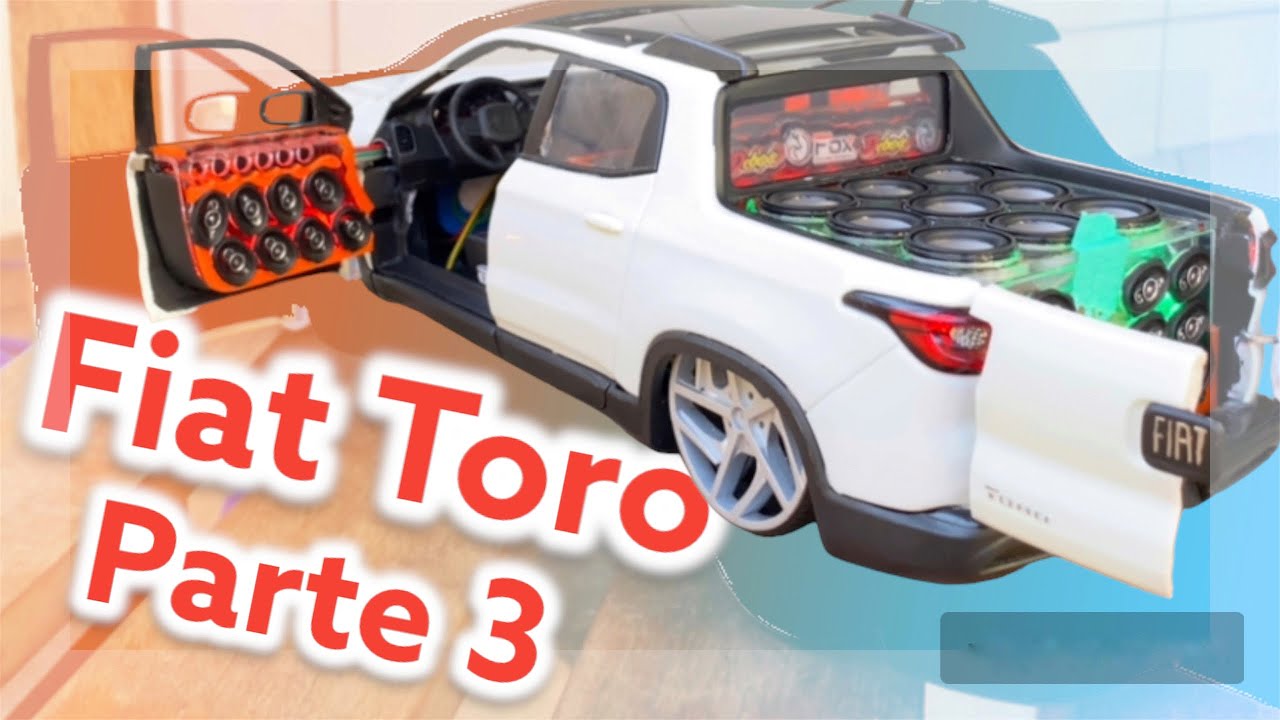 Projeto Fiat Toro miniatura com som personalizada Parte 3