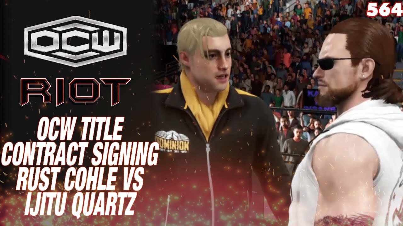 OCW World Championship Contract Signing (w/commentary) - OCW RIOT 564