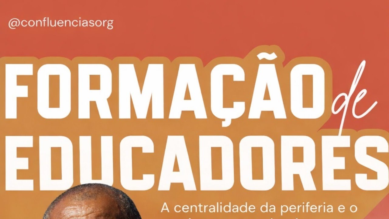 Formação de Educadores: a centralidade da periferia e o movimento popular de educação