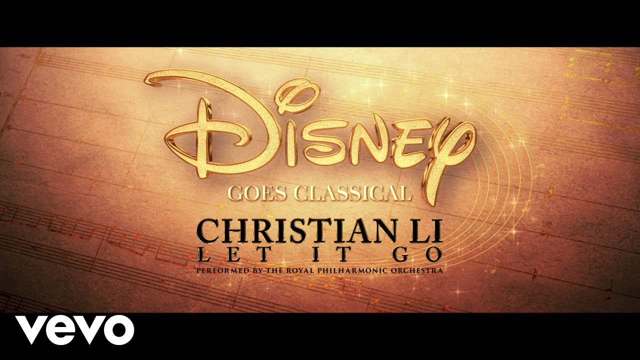 Royal Philharmonic Orchestra, Christian Li - Let It Go (From 