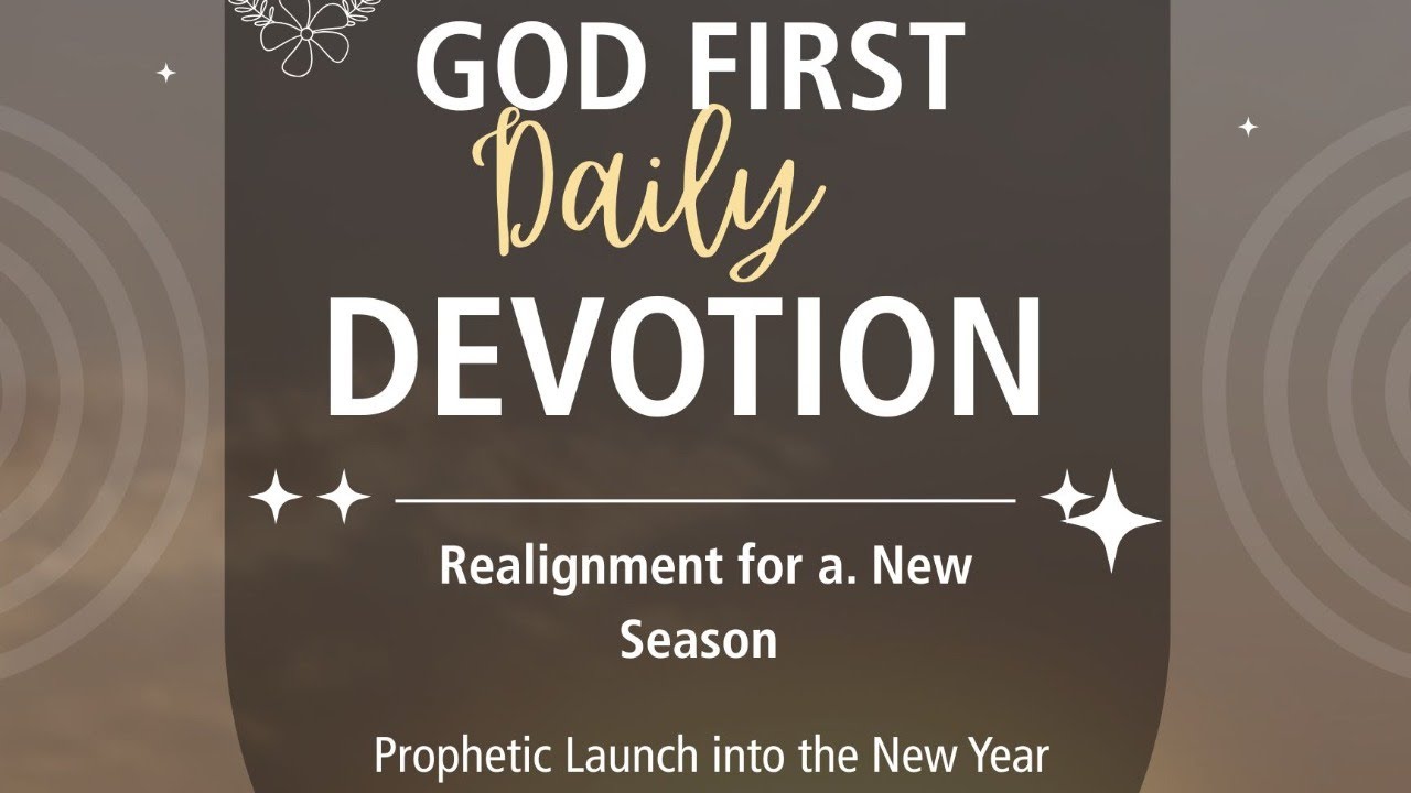 God First Day 15:: Aligning Your Heart With God's  📱