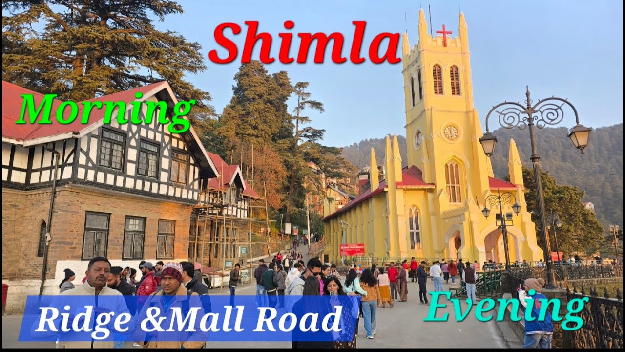 A Day in Shimla Ridge, Kali Bari Temple, & Mall Road