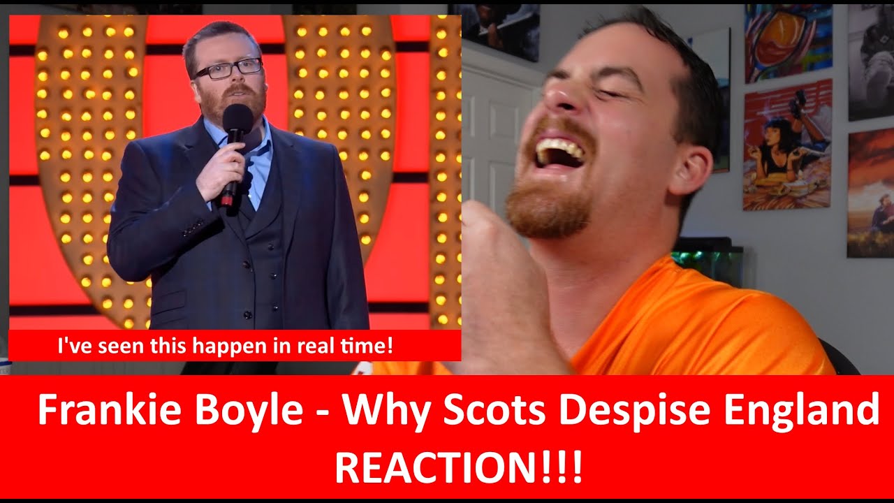 American Reacts to FRANKIE BOYLE - Why Scots Despise England! REACTION
