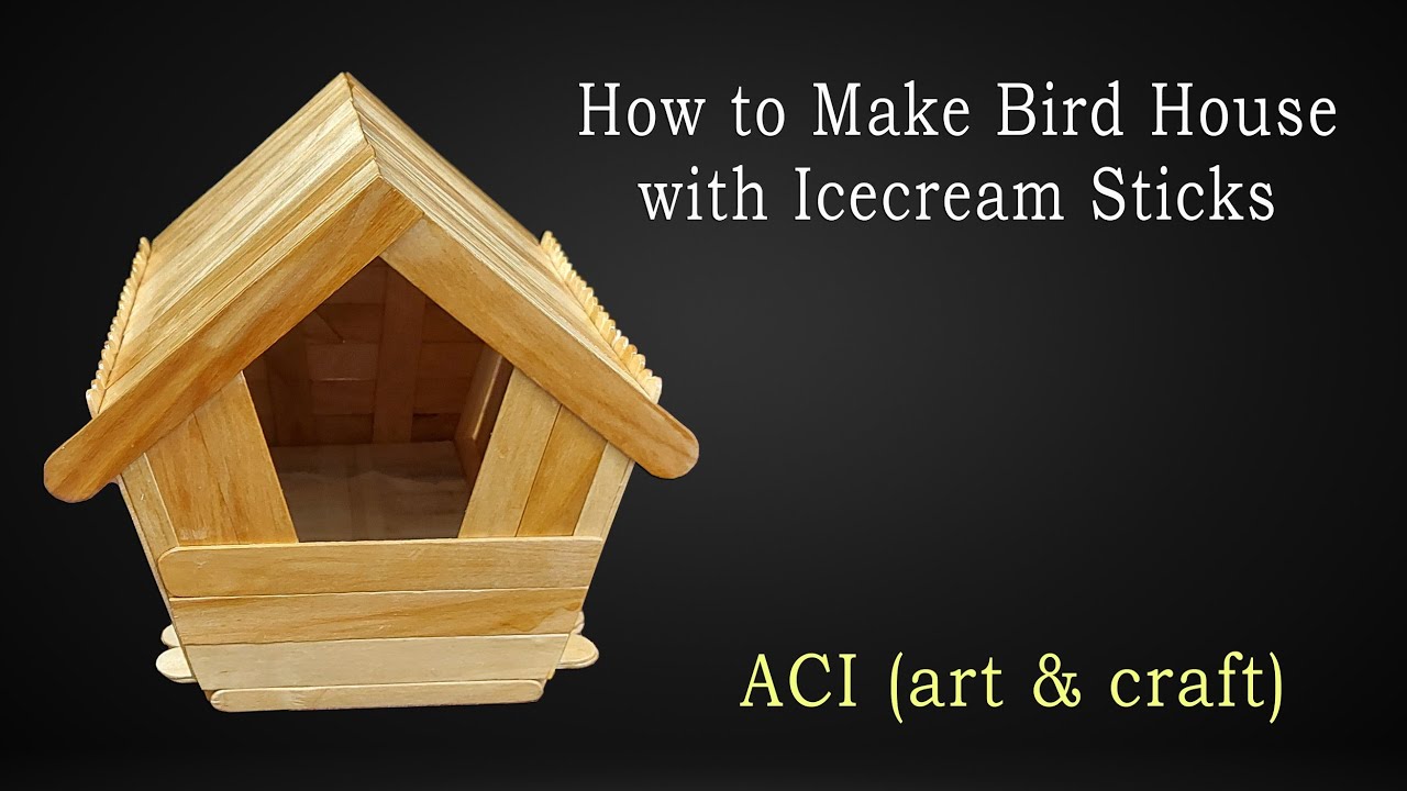 How to Make a Bird 🐦 House with ice cream sticks | आइस क्रीम स्टिक से चिड़िया घर कैसे बनाएं
