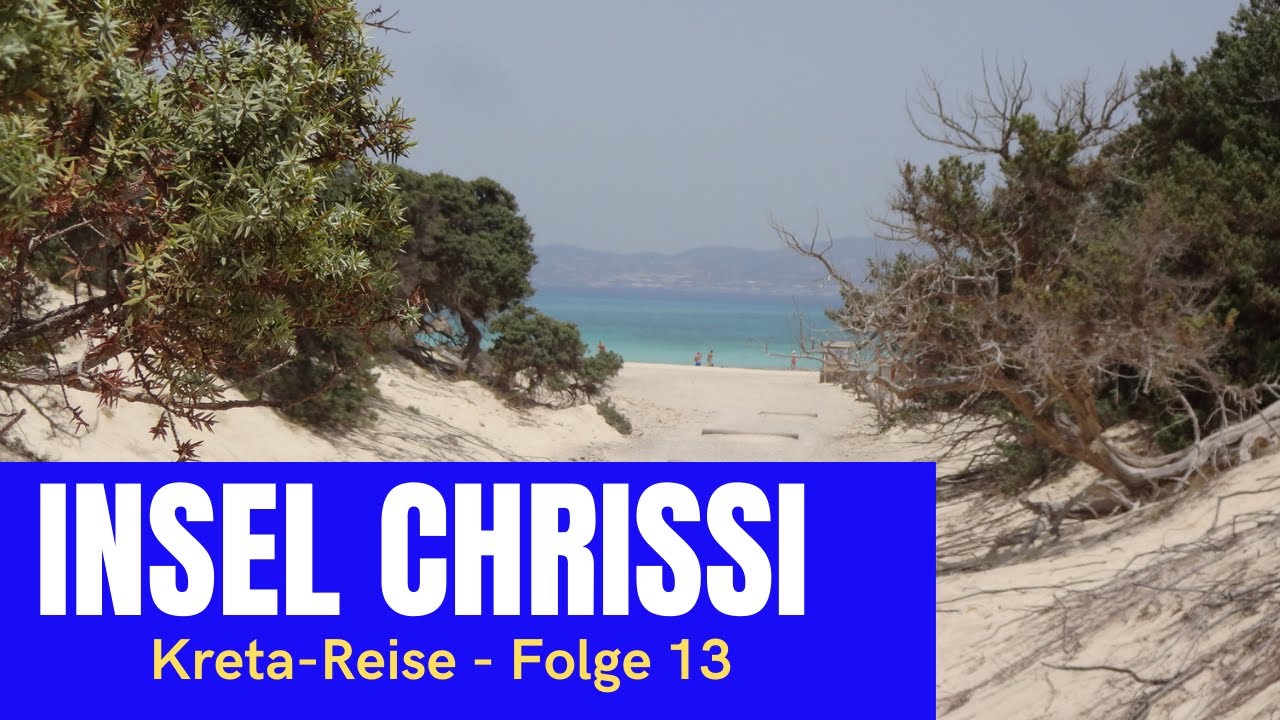 🌳Von Ierapetra/Kreta zur Insel Chrissi (Chrysi)